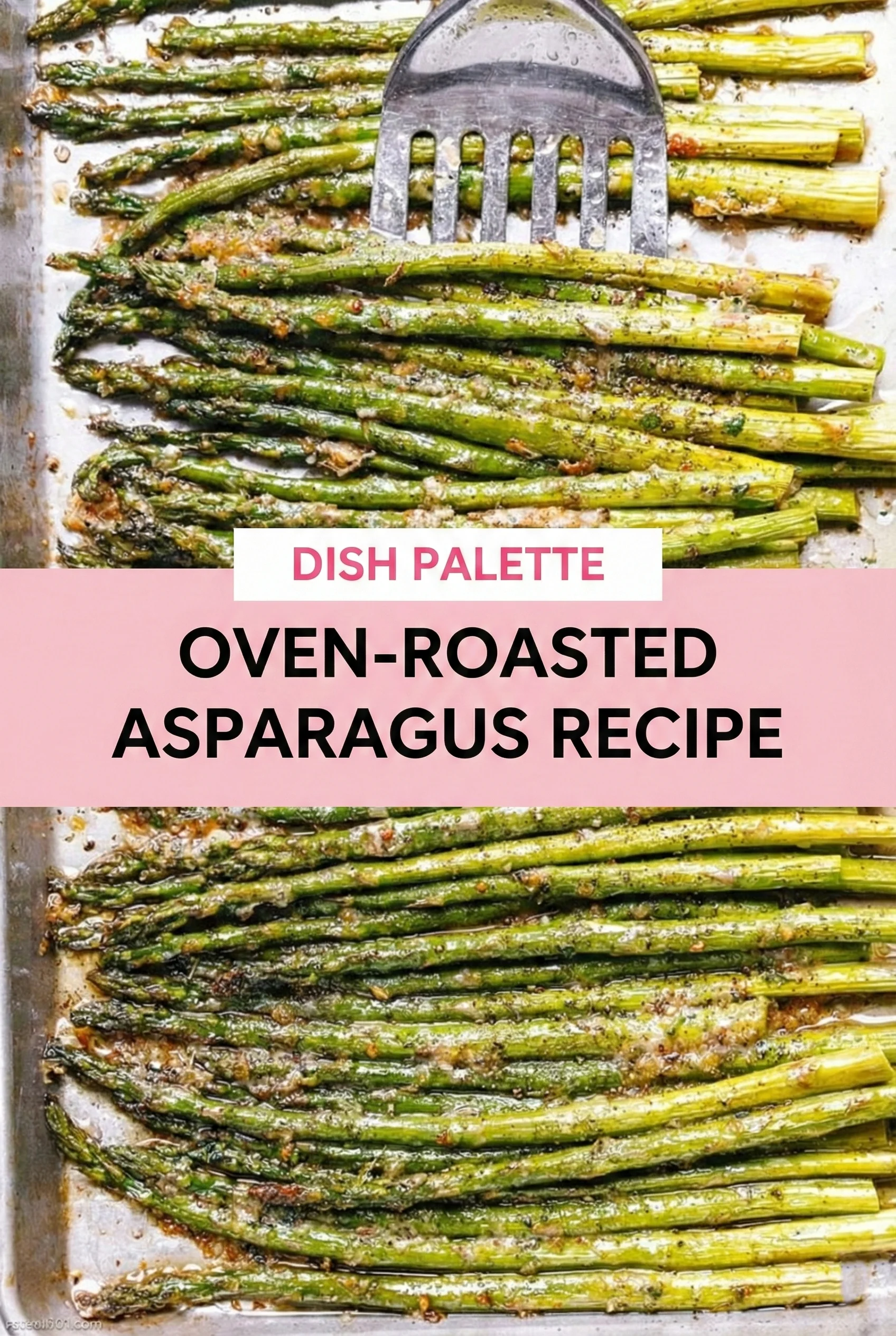 Oven-Roasted Asparagus Recipe – How to Make Roasted Asparagus