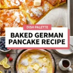 Baked German Pancake Recipe – Baked Pancake Recipe