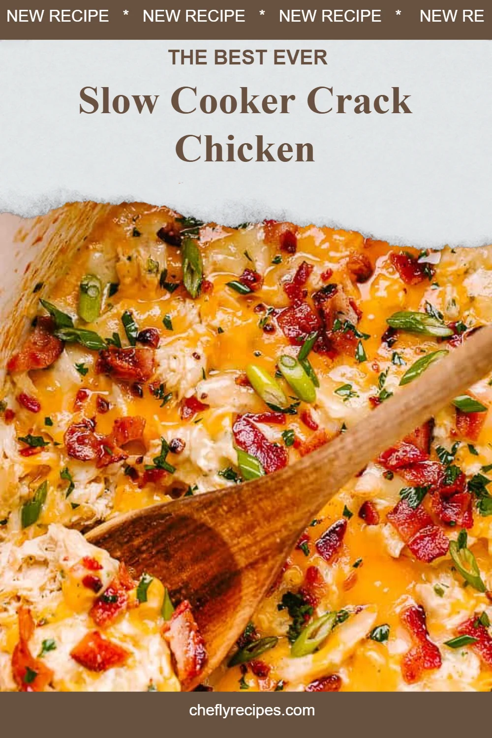 Creamy Slow Cooker Crack Chicken with toppings served in a bowl